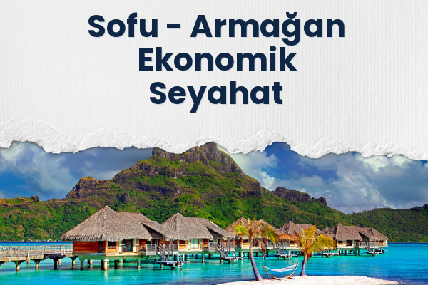 Sofu → Armağan Ekonomik Seyahat