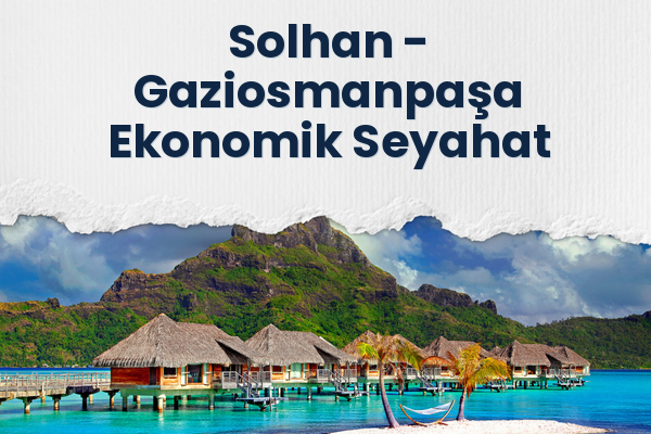 Solhan → Gaziosmanpaşa Ekonomik Seyahat