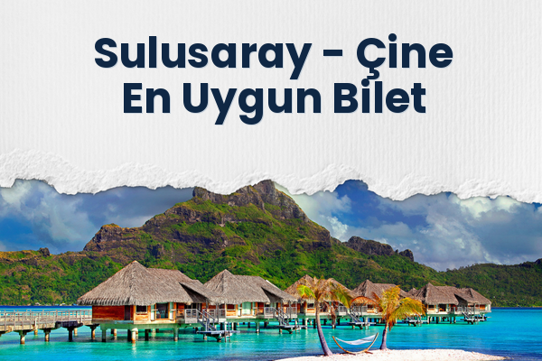 Sulusaray → Çine En Uygun Bilet