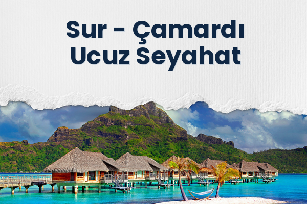 Sur → Çamardı Ucuz Seyahat