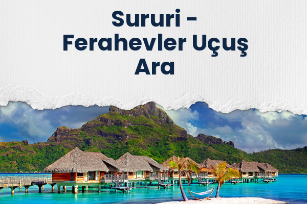 Sururi → Ferahevler Uçuş Ara