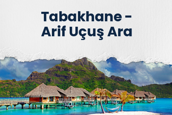Tabakhane → Arif Uçuş Ara