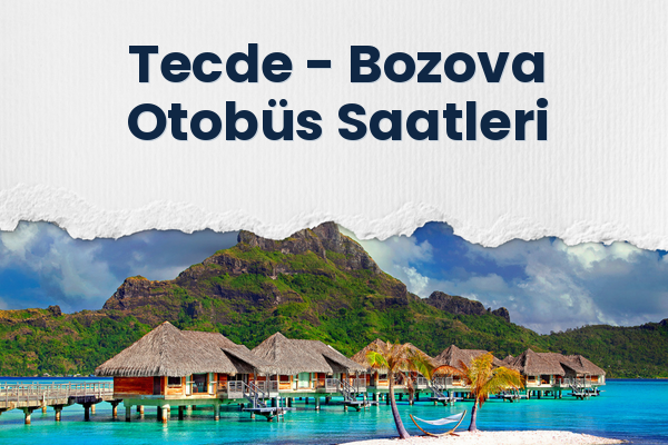 Tecde → Bozova Otobüs Saatleri