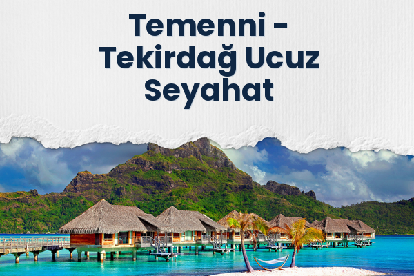 Temenni → Tekirdağ Ucuz Seyahat