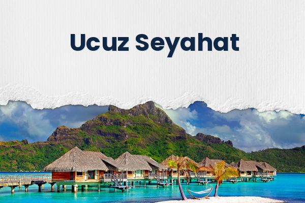 Ucuz Seyahat 