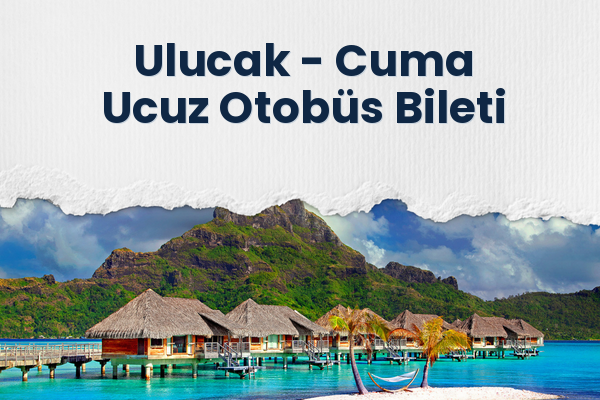 Ulucak → Cuma Ucuz Otobüs Bileti