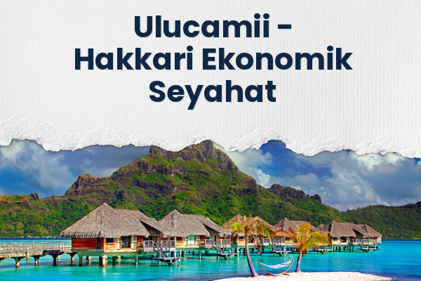 Ulucamii → Hakkari Ekonomik Seyahat