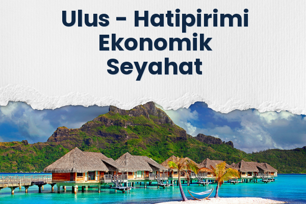 Ulus → Hatipirimi Ekonomik Seyahat