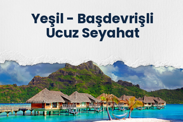 Yeşil → Başdevrişli Ucuz Seyahat