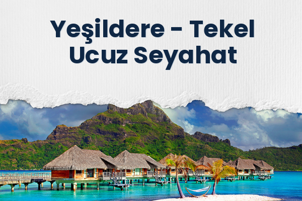 Yeşildere → Tekel Ucuz Seyahat