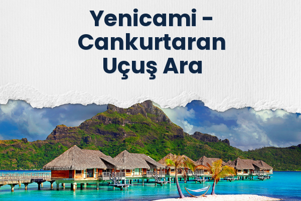 Yenicami → Cankurtaran Uçuş Ara