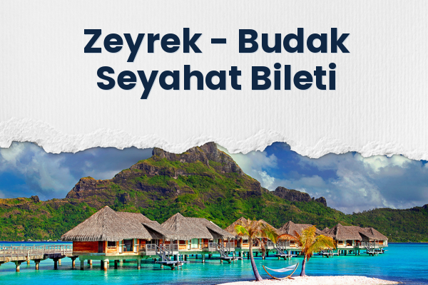 Zeyrek → Budak Seyahat Bileti